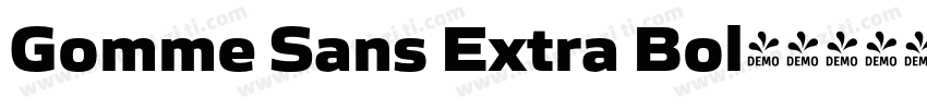 Gomme Sans Extra Bol字体转换